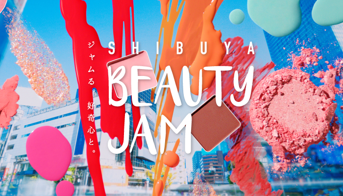 SHIBUYA BEAUTY JAM